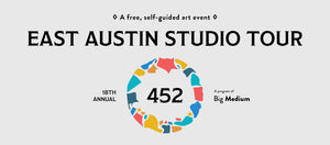 East Austin Studio Tour 2019!